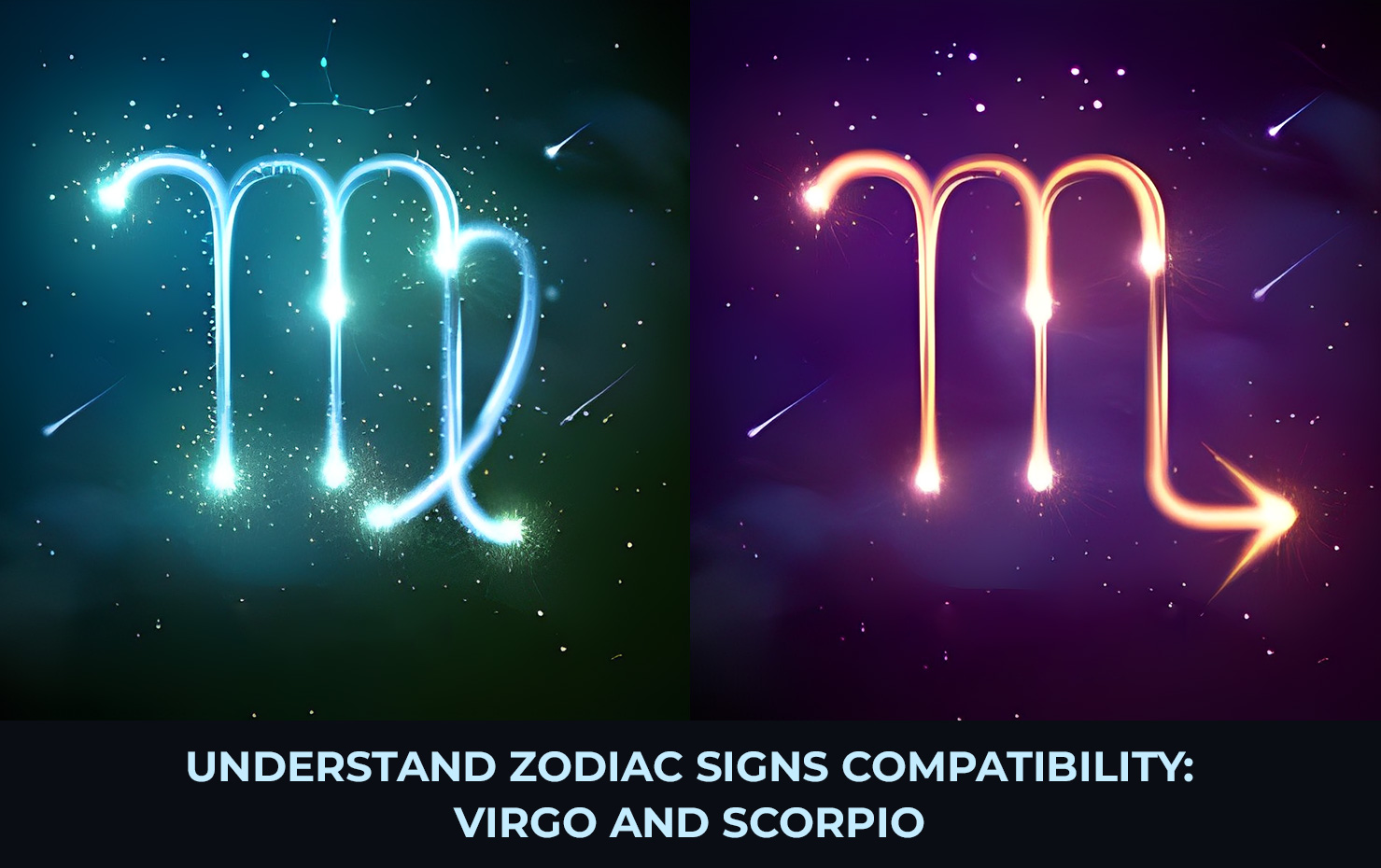 Understand Zodiac Signs Compatibility:  Virgo and Scorpio